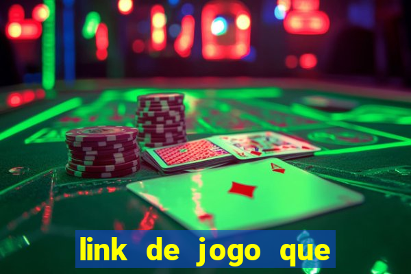 link de jogo que ganha dinheiro sem depositar